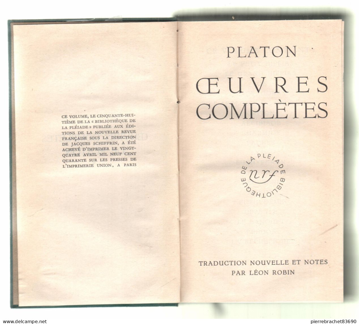 La Pléiade. Platon. Oeuvres Complètes 1 & 2. . 1940-42 - La Pleiade
