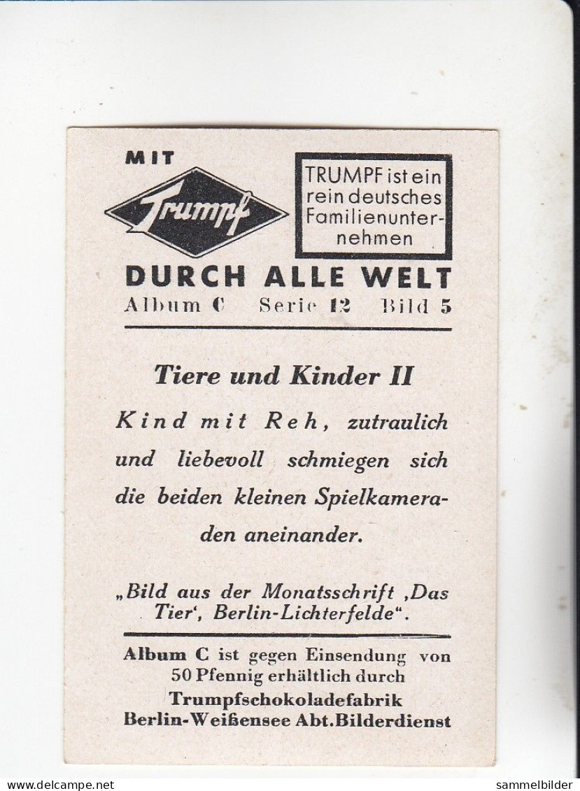 Mit Trumpf Durch Alle Welt Tiere Und Kinder II Kind Mit Reh C Serie 12 # 5 Von 1934 - Andere Merken