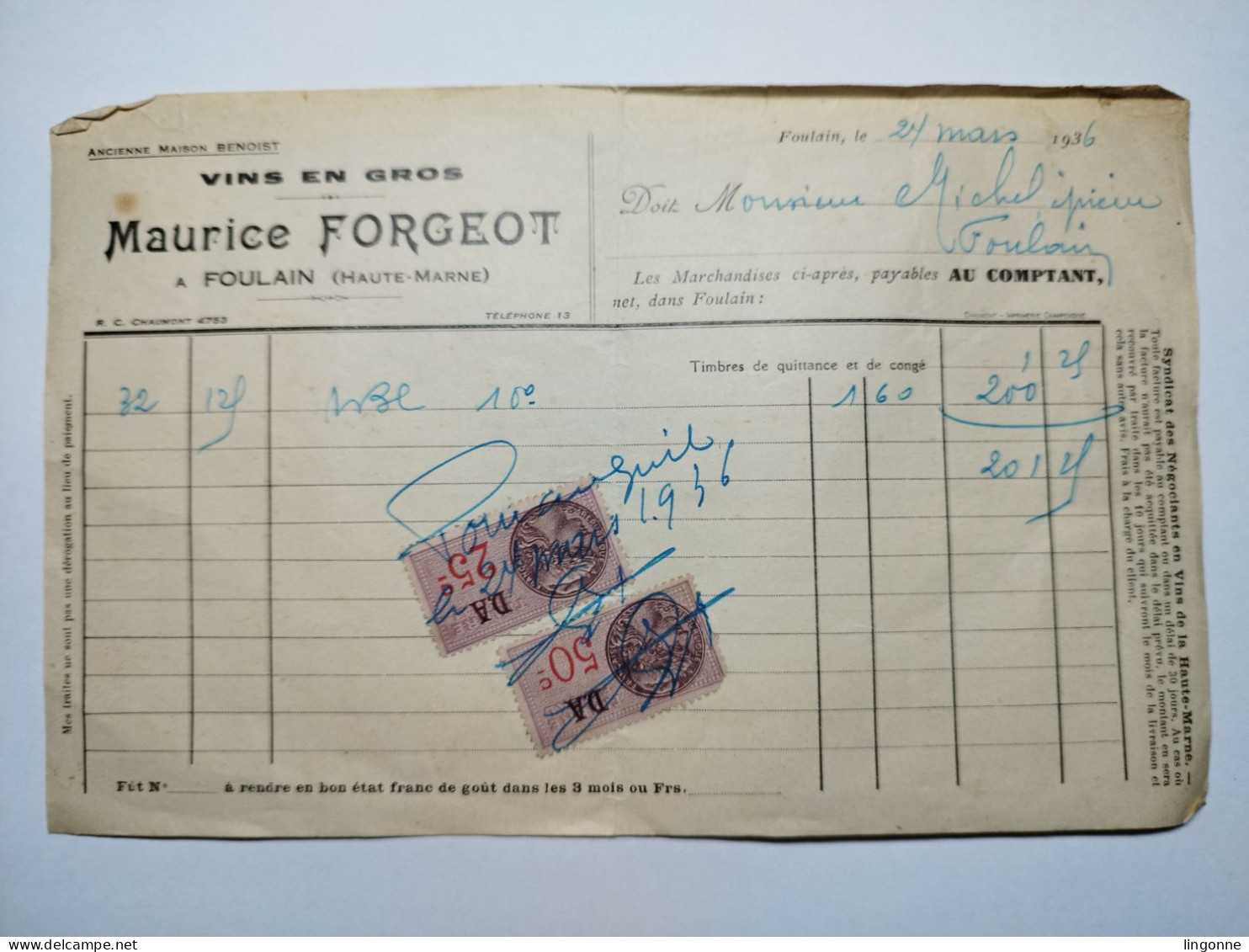 1936 Facture Maurice FORGEOT Ancienne Maison BENOIST à FOULAIN (Haute-Marne 52) + LAISSEZ PASSER Contribution Indirectes - 1900 – 1949