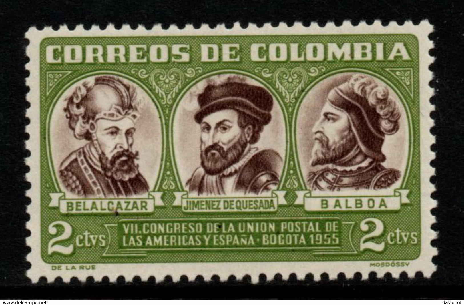 07A- KOLUMBIEN - 1955 - MI#: 745 - MNH - BELALCAZAR, QUESADA AND BALBOA - VII POSTAL CONGRESS UPAEP - Colombia