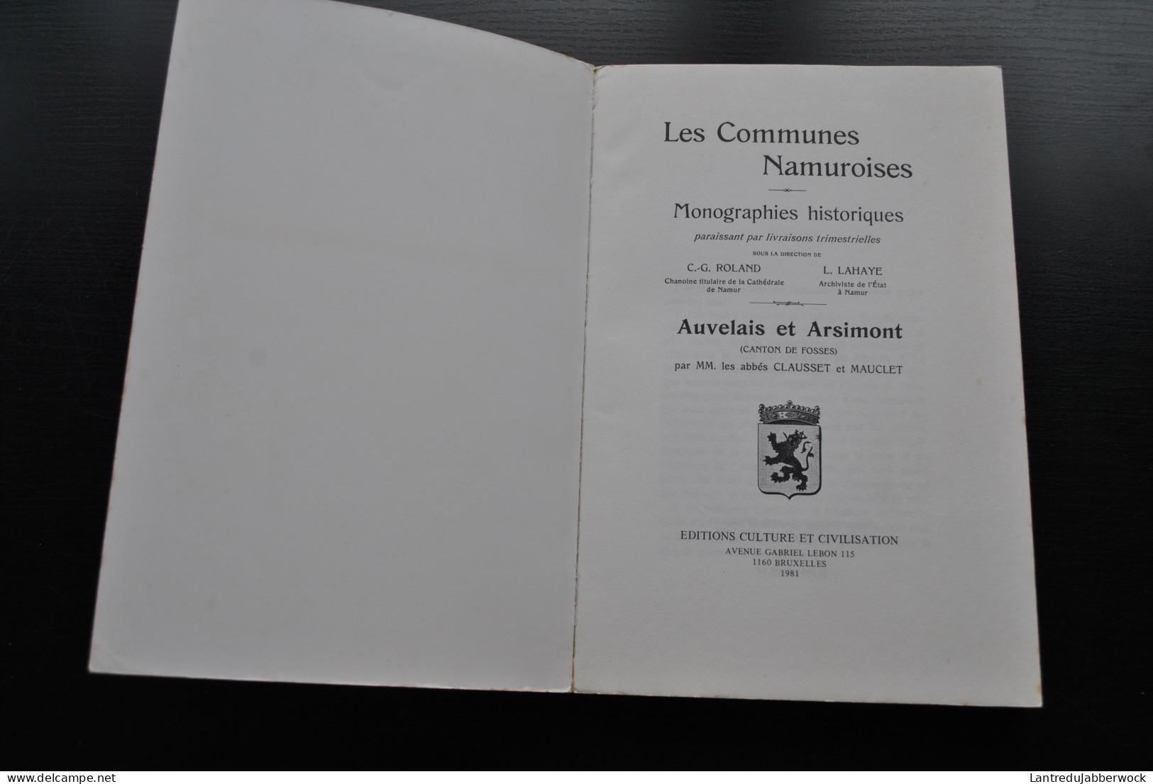 Abbé CLAUSSET MAUCLET Auvelais Et Arsimont (Canton De Fosses) Monographie Historique Régionalisme Topographie Aisemont - Belgium