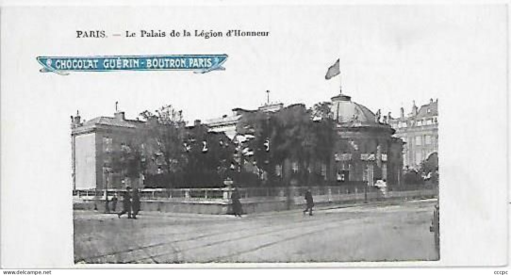 CPA Paris Palais De La Légion D'Honneur - Petite Carte - Pub Chocolat Guérin - Boutron Paris - Distretto: 07