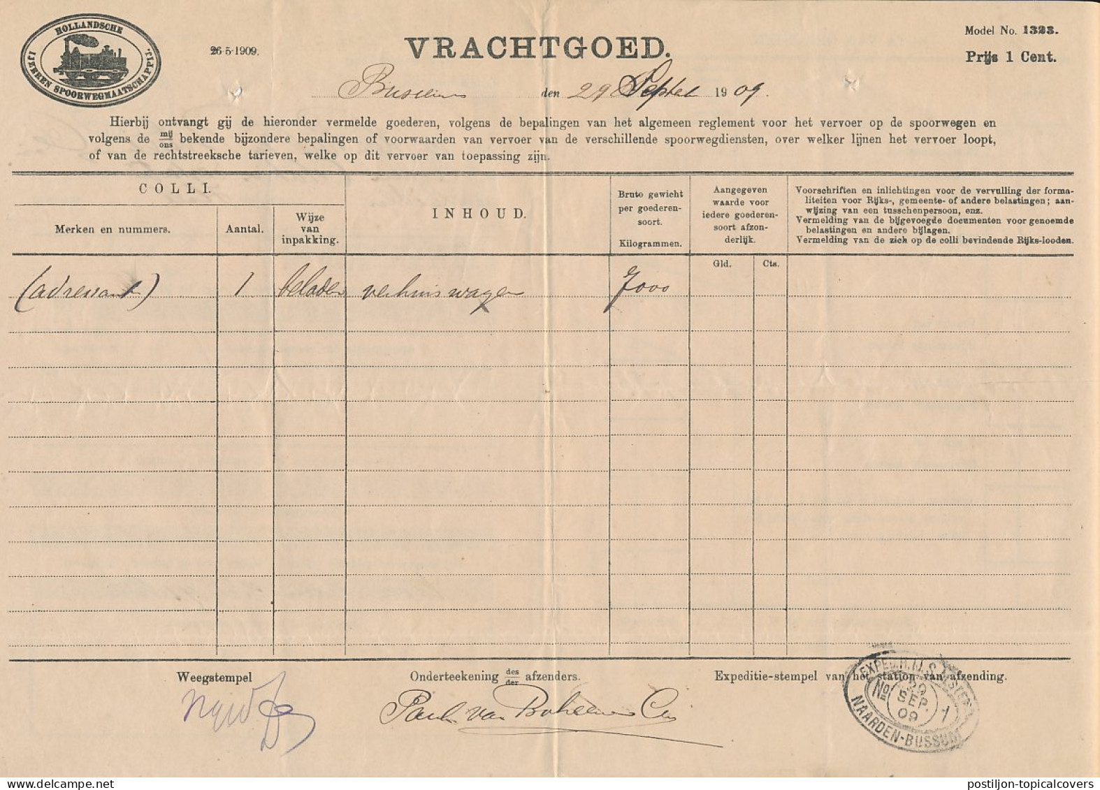 Vrachtbrief H.IJ.S.M. Naarden Bussum - Den Haag 1909 - Zonder Classificatie