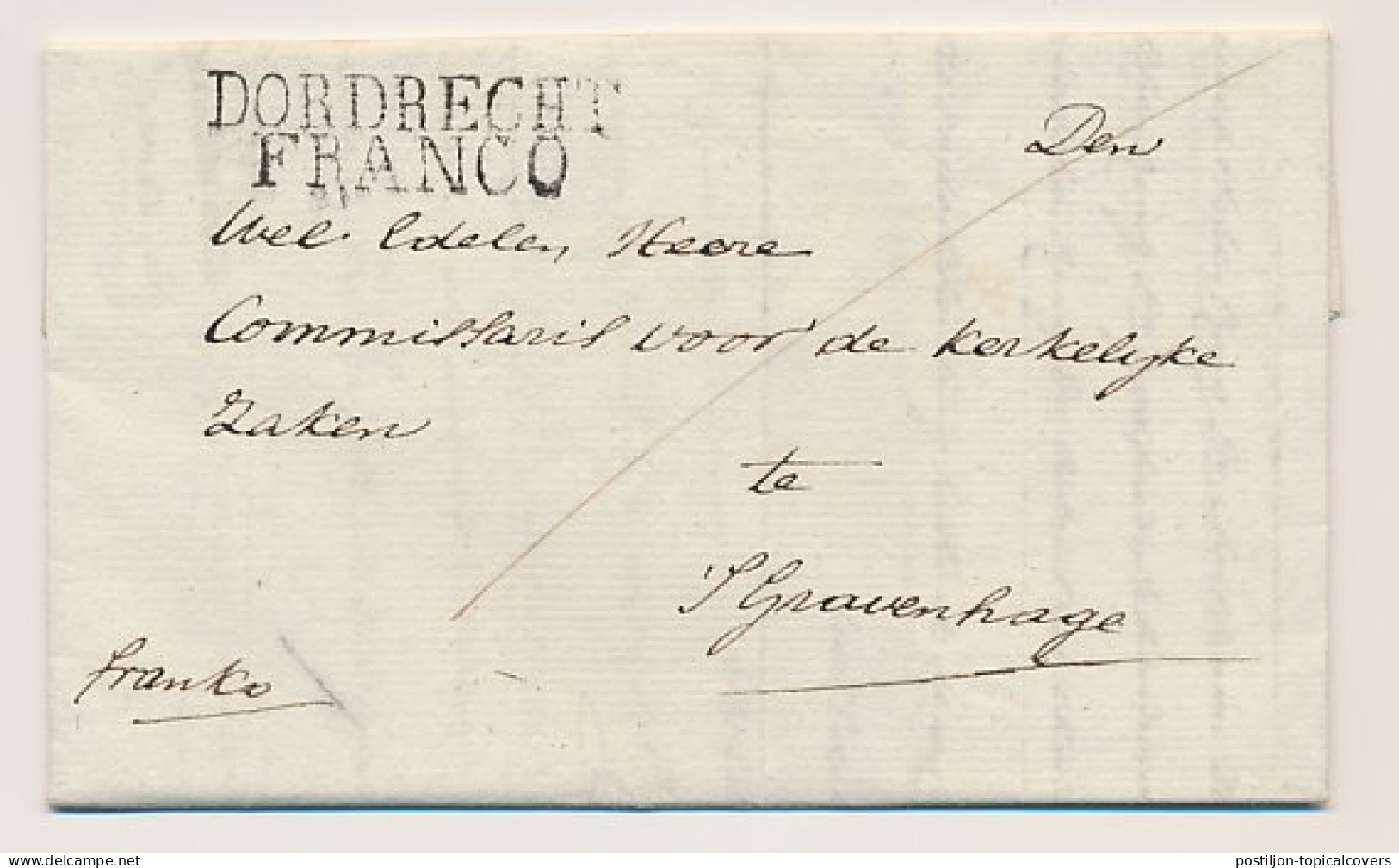 Zwijndrecht - DORDRECHT FRANCO - S Gravenhage 1815 - Lakzegel - ...-1852 Voorlopers