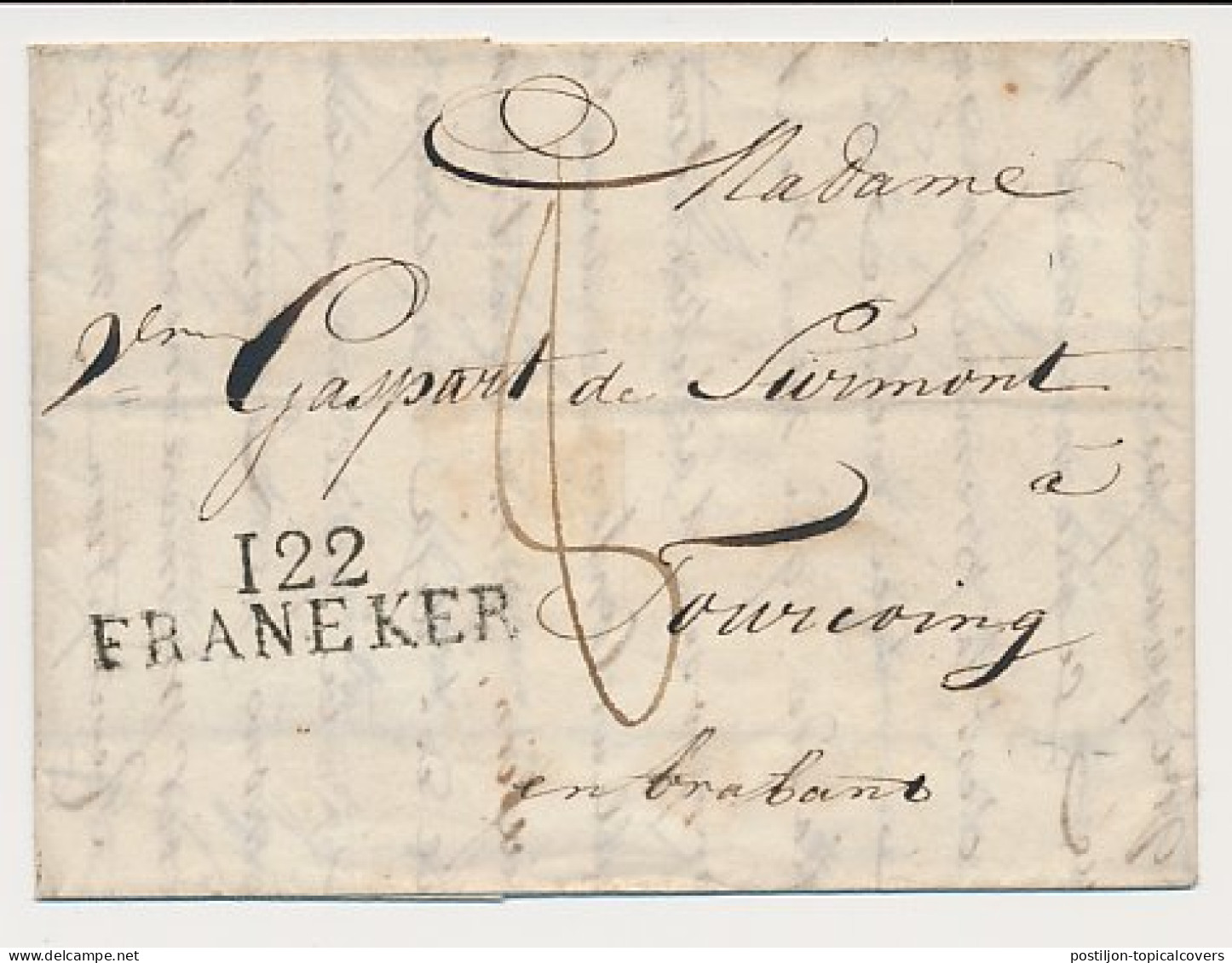 122 FRANEKER - Tourcoing Frankrijk 1812 - ...-1852 Vorläufer