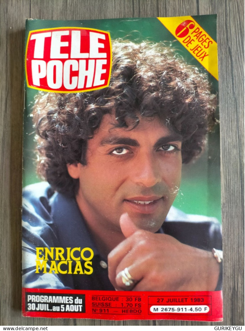 Magazine TELE POCHE N° 911 ENRICO MACIAS VERONIQUE Et DAVINA  Du 27/07/1983 MARCO POLO  LUCKY LUKE NEUF - Action