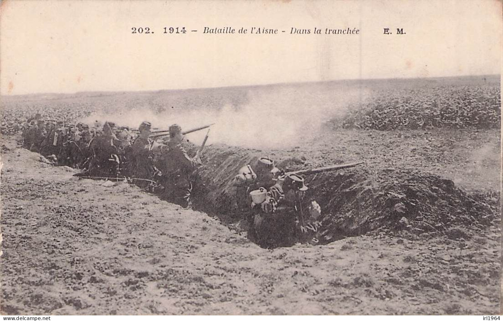 BATAILLE DE L'AISNE DANS LA TRANCHEE - War 1914-18