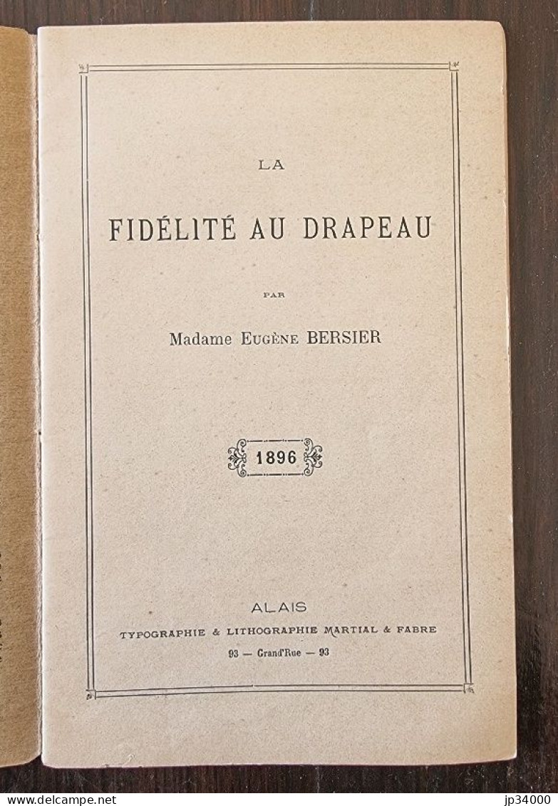 LA FIDELITE AU DRAPEAU. Souvenir De La Visite Du Délégié Synodal (1896-97) - Religión