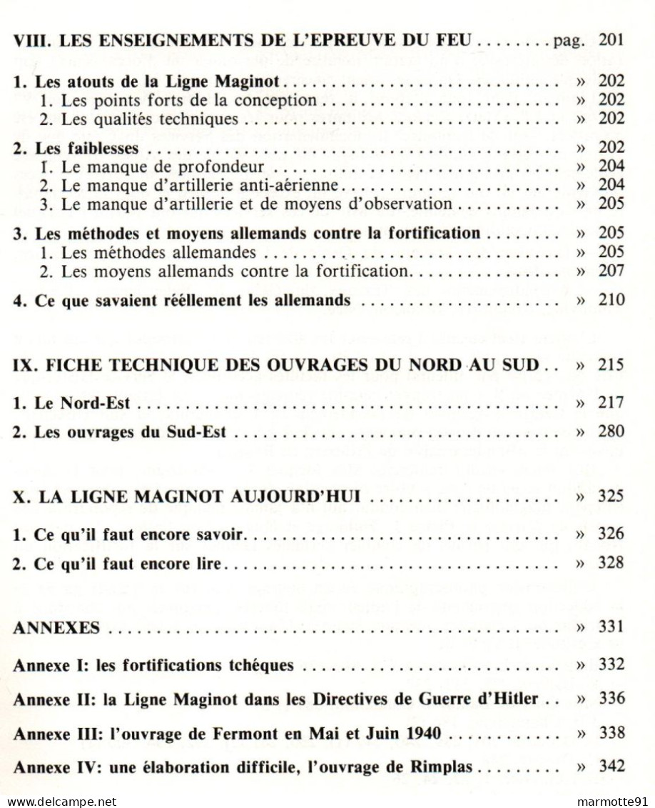 LA LIGNE MAGINOT CE QU ELLE ETAIT CE QU IL EN RESTE  PAR J.Y. MARY - 1939-45