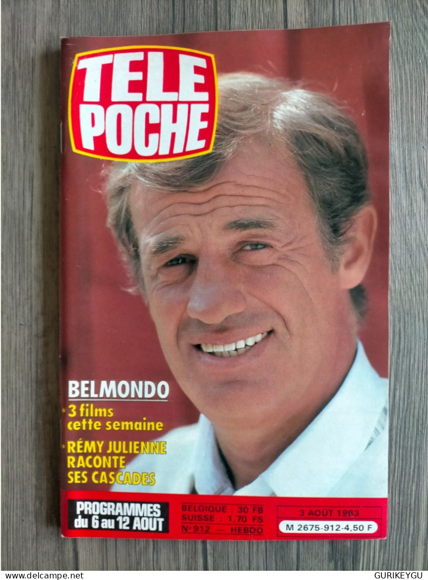 Magazine TELE POCHE N° 912 JEAN PAUL BELMONDO REMY JULIENNE VERONIQUE Et DAVINA 03/08/1983 LUCKY LUKE NEUF - Action