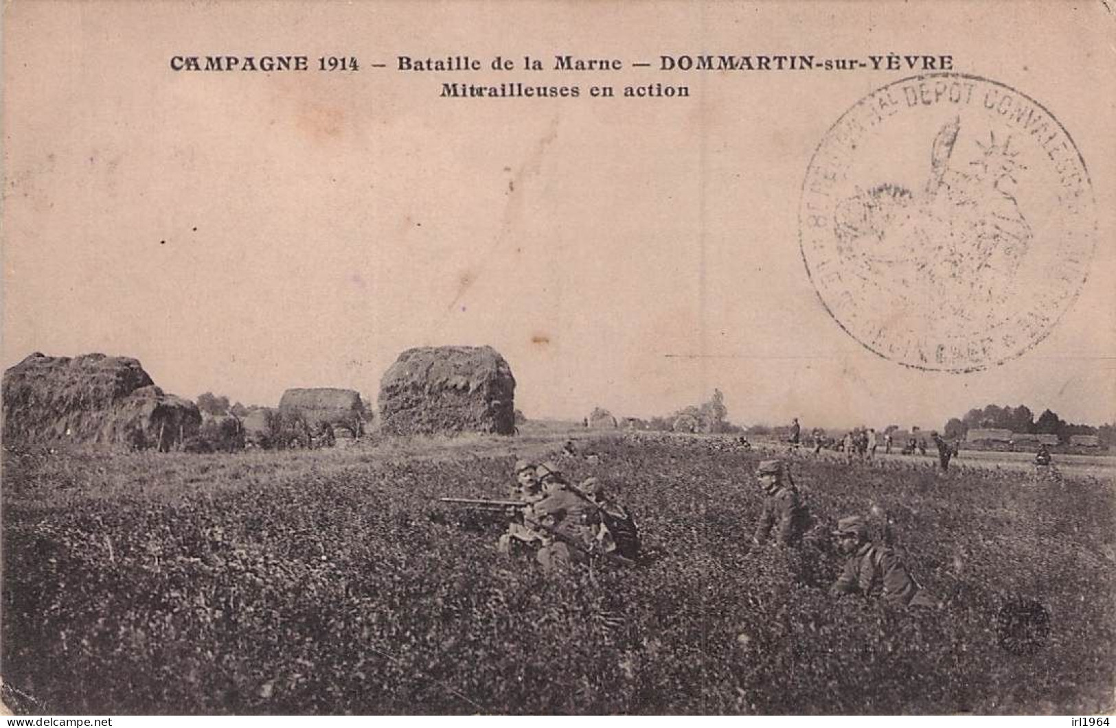 CAMPAGNE DE 1914 BATAILLE DE LA MARNE DOMMARTIN SUR YVRE MITRAILLEUSE EN ACTION 1916 - Oorlog 1914-18