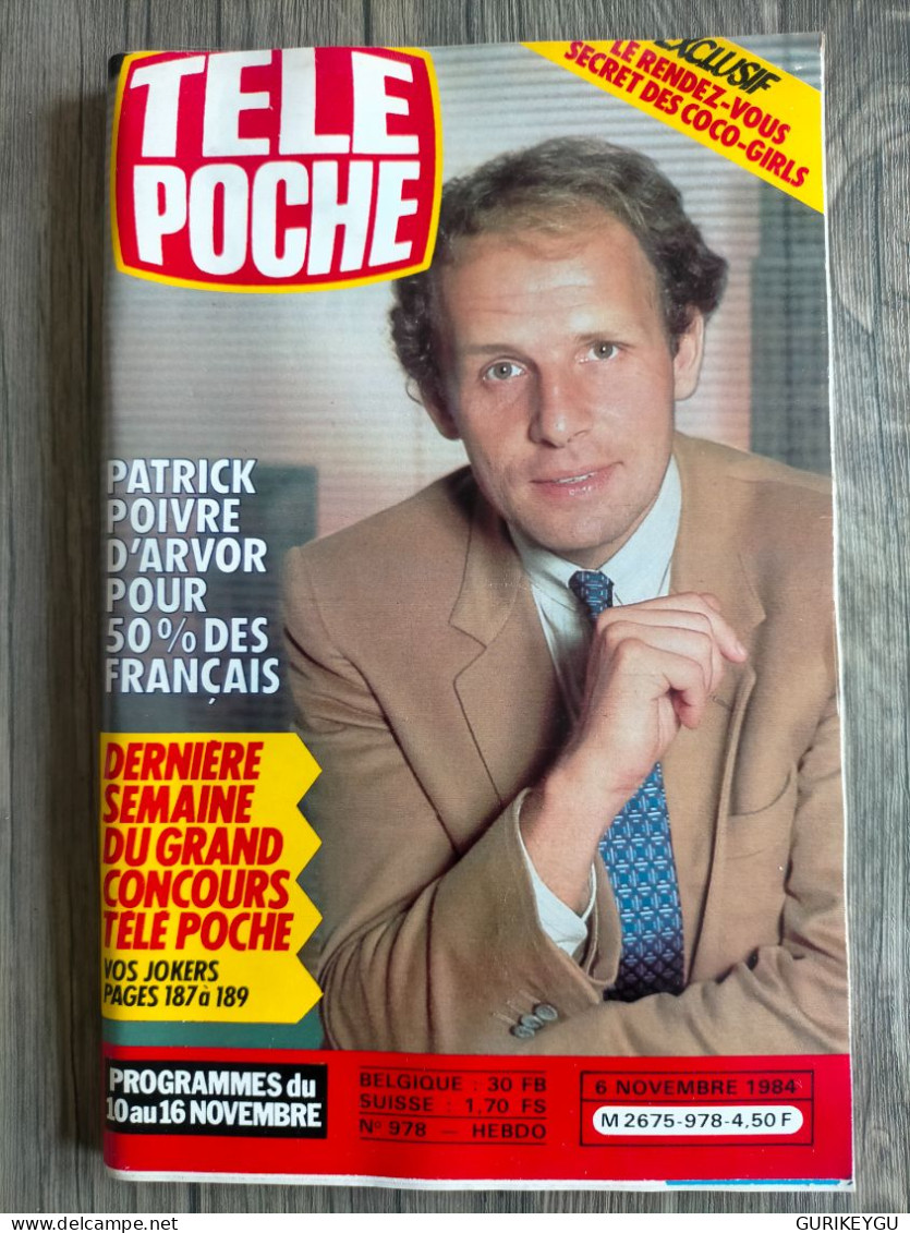 Magazine TELE POCHE N° 978 Patrick POIVRE D'ARVOR COCO-GIRLS LES BEATLES BREL TARZAN  06/11/1984  LUCKY LUKE NEUF - Actie