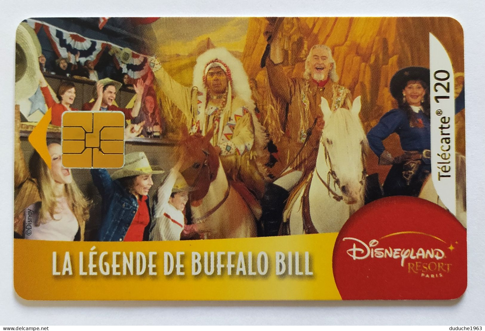 Télécarte France - Disneyland - Buffalo Bill - Zonder Classificatie