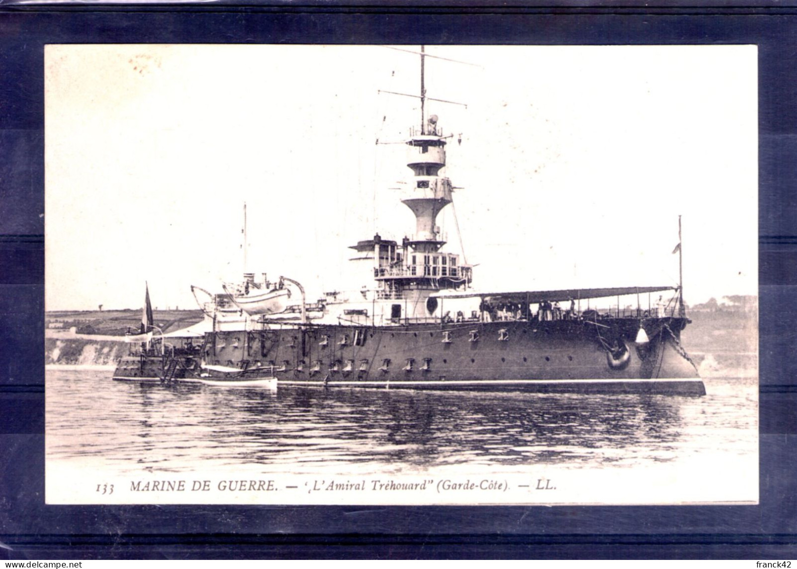 Marine De Guerre. L'amiral Tréhouard, Garde Côte - Warships