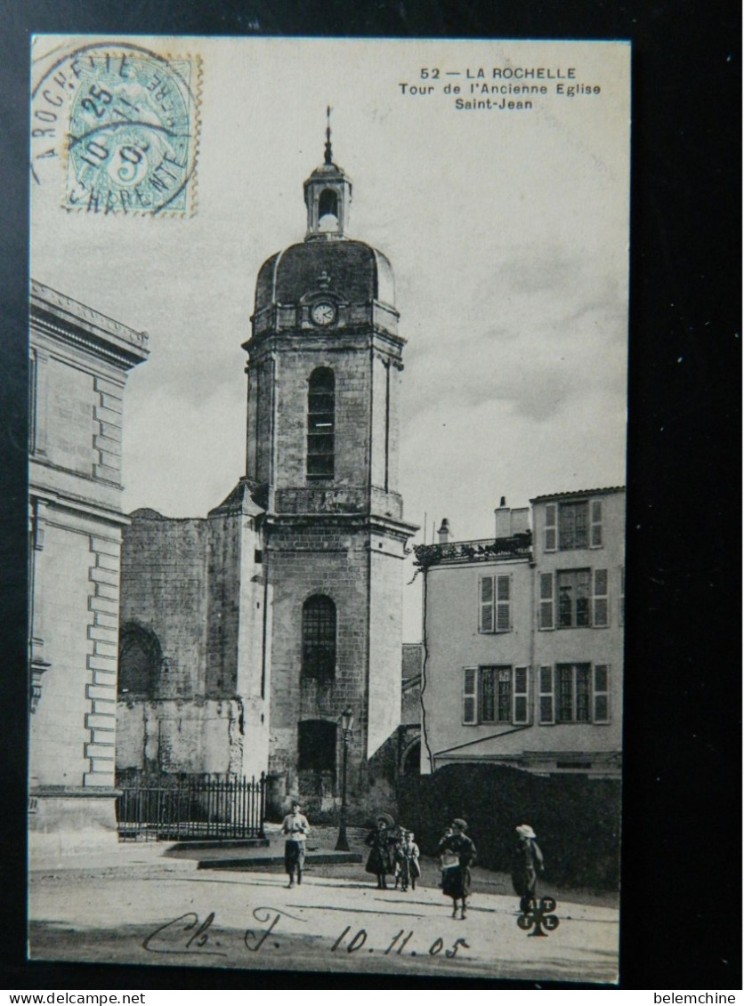 LA ROCHELLE                            TOUR DE L'ANCIENNE EGLISE SAINT JEAN - La Rochelle