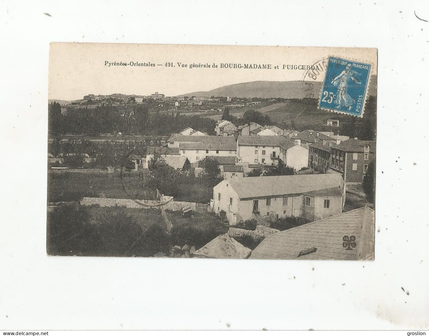 PYRENEES ORIENTALES 491 VUE GENERALE DE BOURG MADAME ET PUIGCERDA 1921 - Other & Unclassified