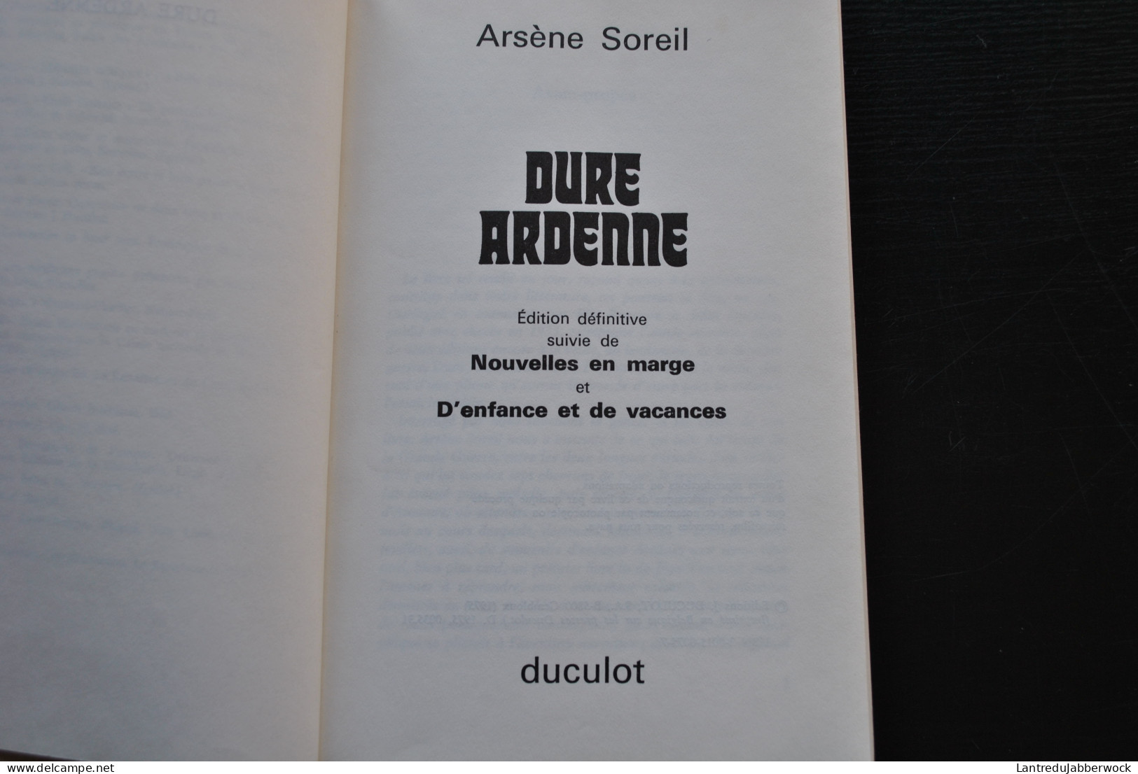 Arsène SOREIL Dure Ardenne Ed. Définitive Suivie De Nouvelles En Marge Et D'Enfance Et De Vacances Régionalisme - Belgique