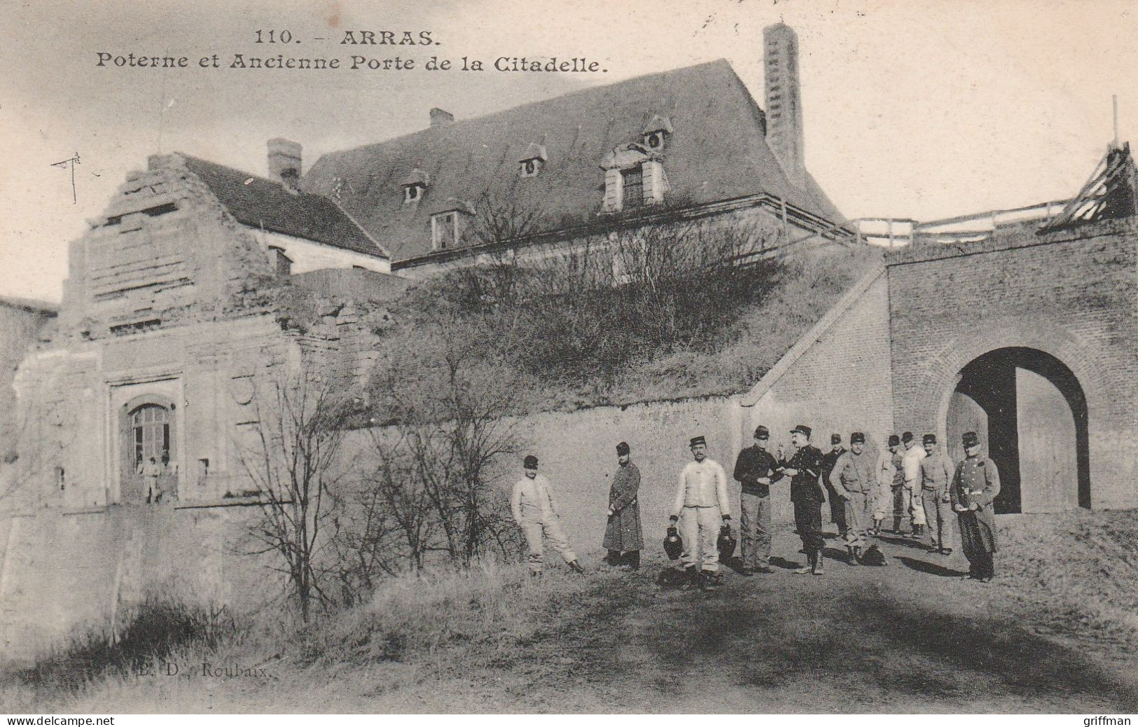 ARRAS POTERNE ET ANCIENNE PORTE DE LA CITADELLE 1905 TBE - Arras