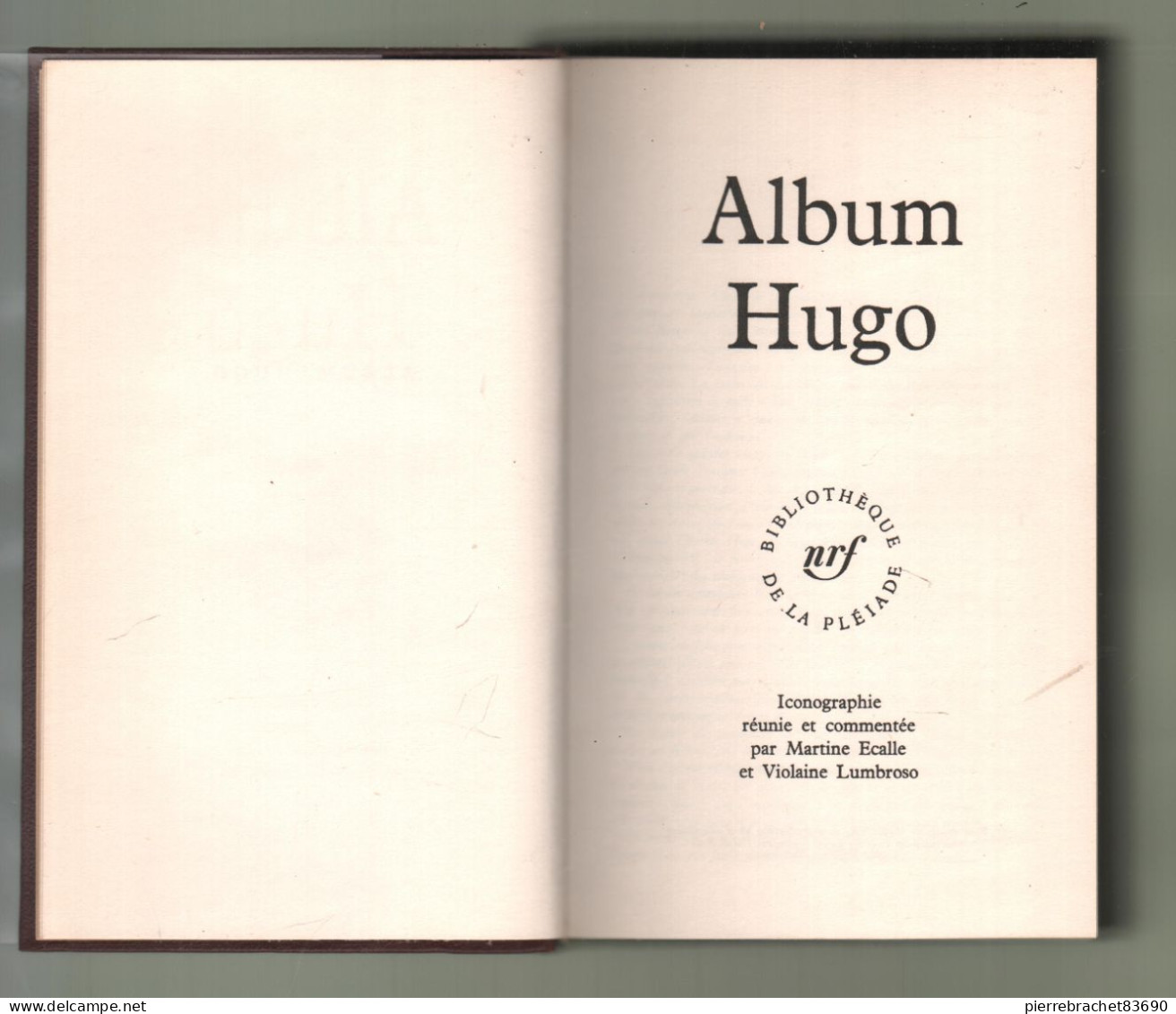 La Pléiade. Album Victor Hugo. 1964 - La Pléiade