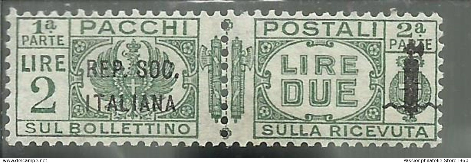 ROYAUME D'ITALIE ROYAUME D'ITALIE 1944 RSI REPUBBLICA SOCIALE COLIS BANDE LIRE 2 MNH SIGNÉ SIGNÉ - Postpaketten