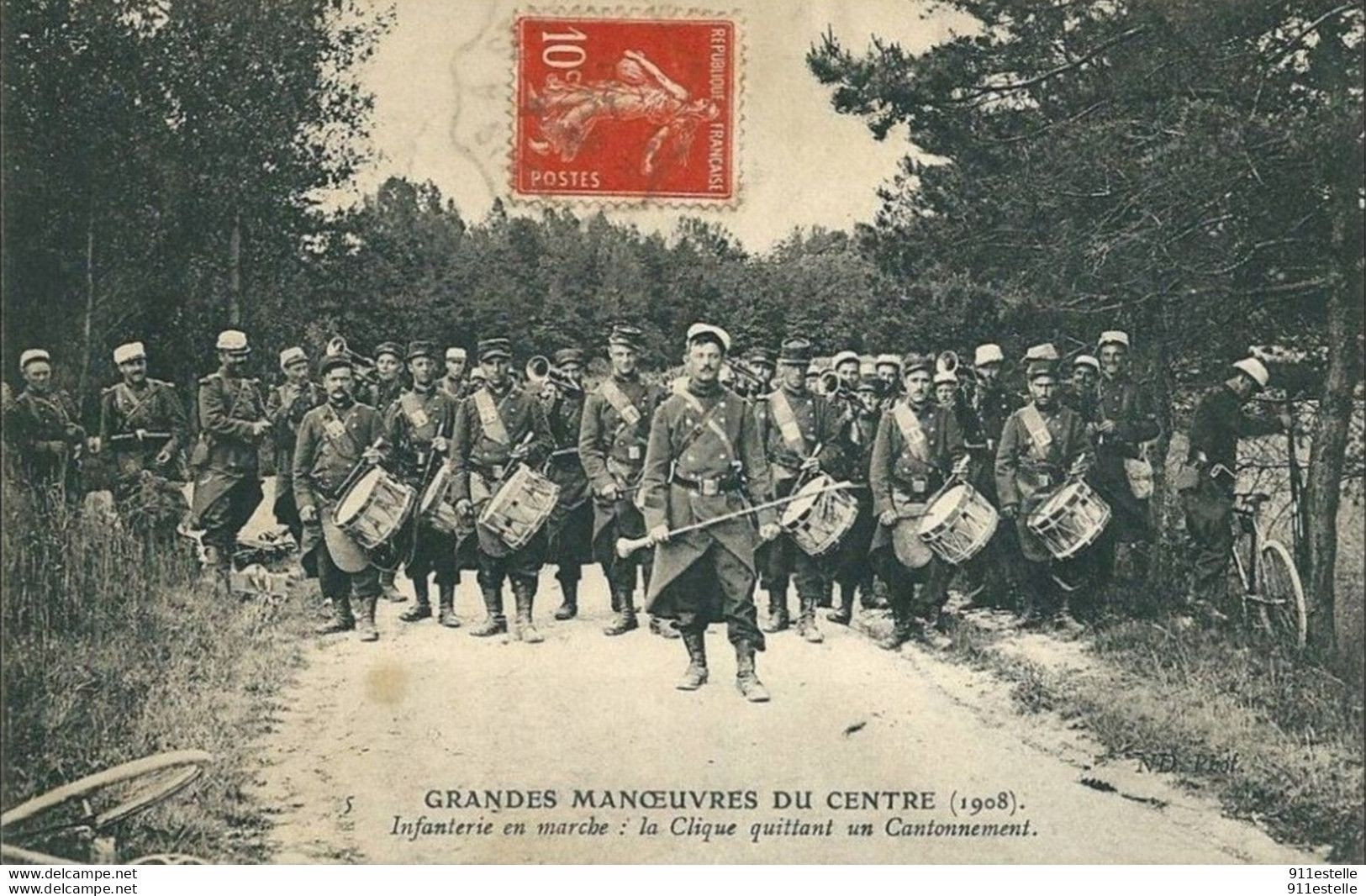 Les GRANDES  MANOEUVRES  Du CENTRE - ( 1908)    Infanterie  En Marche : LA CLIQUE - Manöver