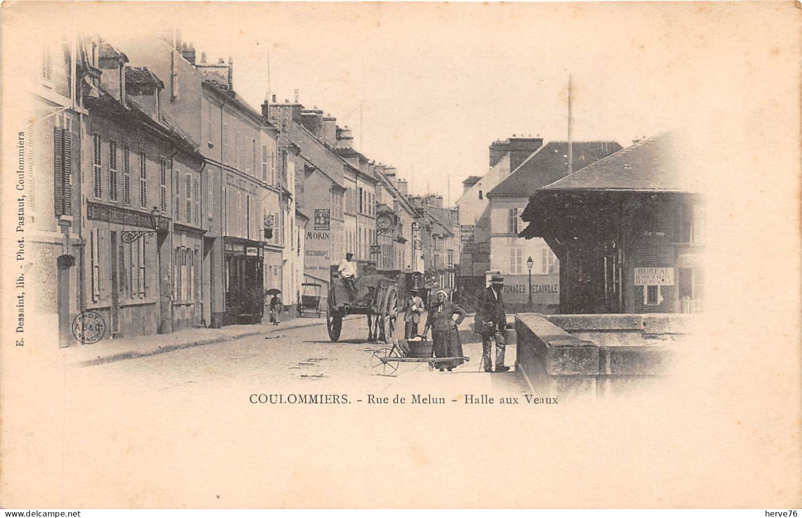 COULOMMIERS - Rue De Melun - Halle Aux Veaux - Coulommiers