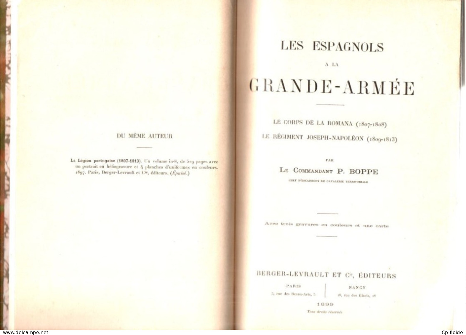 LIVRE . " LES ESPAGNOLS DE LA GRANDE-ARMÉE " . COMMANDANT P. BOPPE - Réf. N°312L - - Histoire