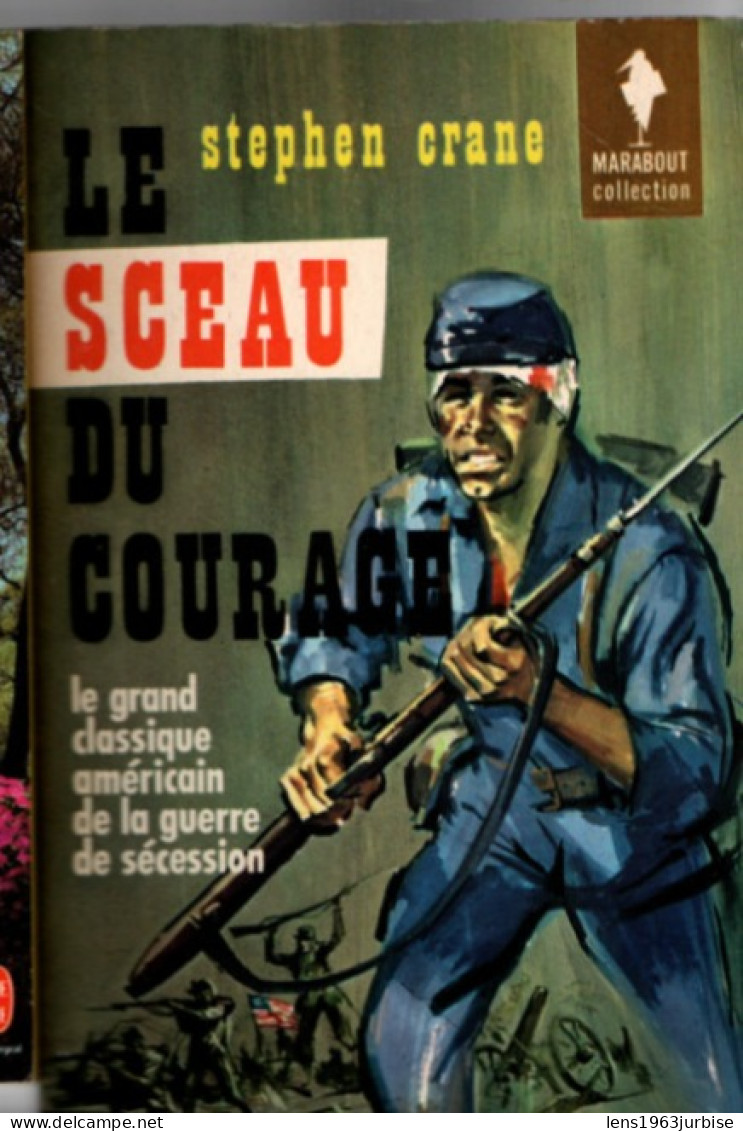 Le Sceau Du Courage  , Stephen Crane - History