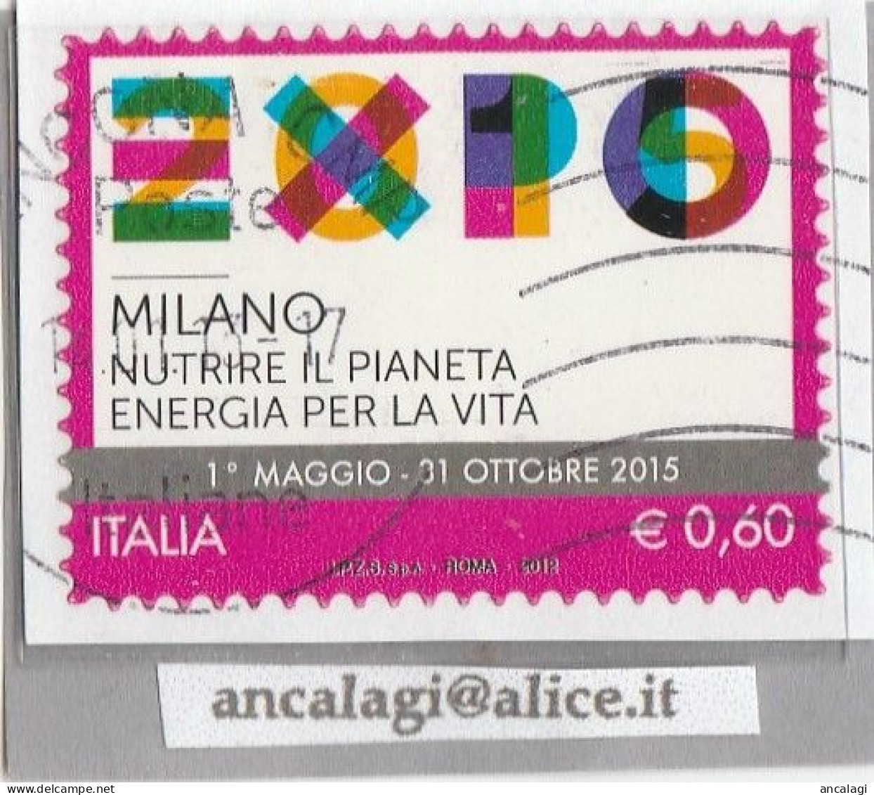 USATI ITALIA 2012 - Ref.1214 "EXPO, Milano" 1 Val. - - 2011-20: Afgestempeld