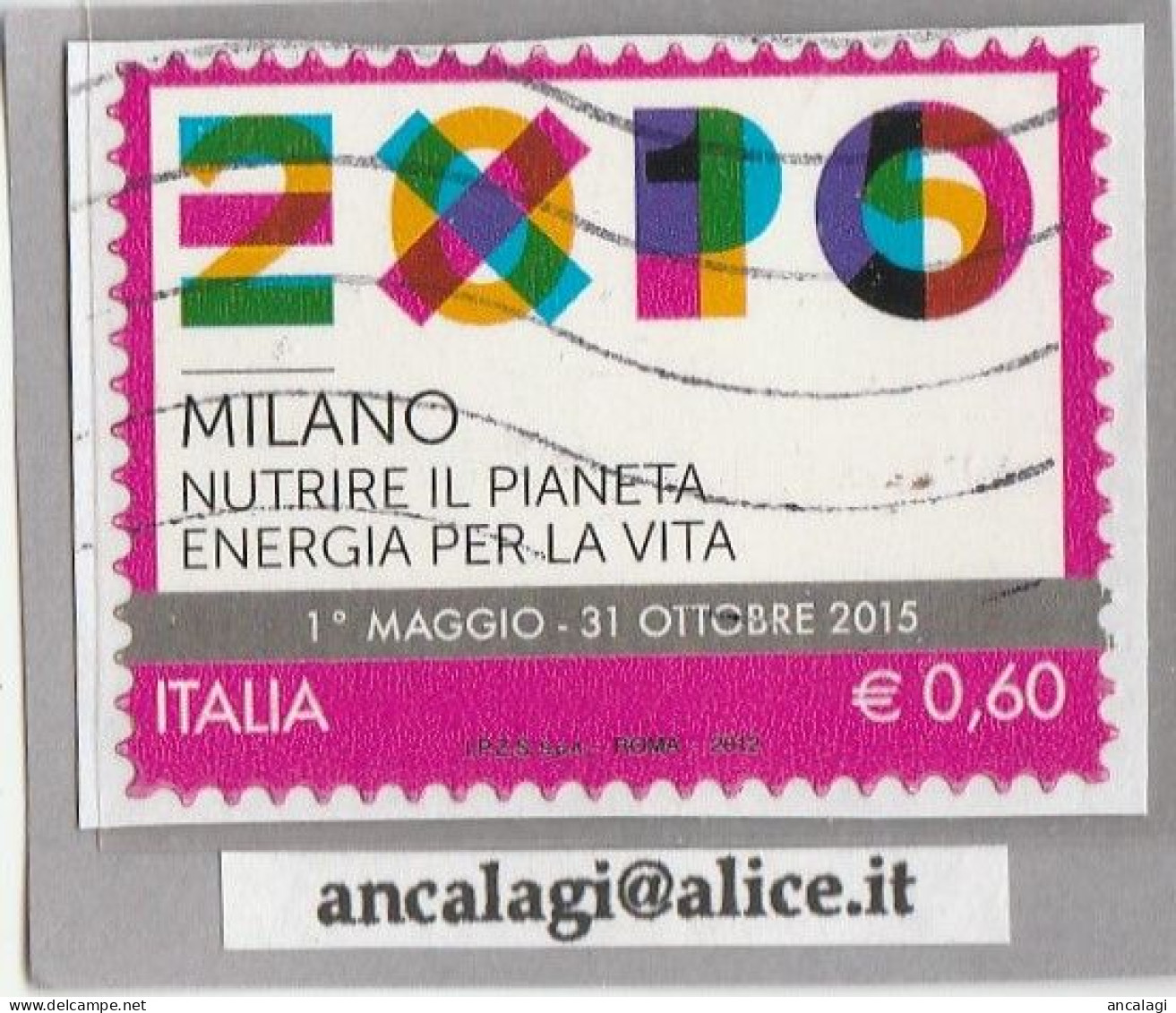 USATI ITALIA 2012 - Ref.1214A "EXPO, Milano" 1 Val. - - 2011-20: Afgestempeld