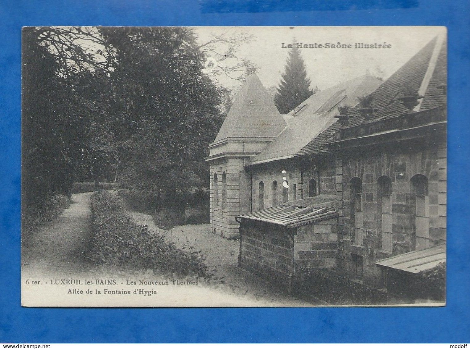 CPA - 70 - Luxeuil-les-Bains - Les Nouveaux Thermes - Allée De La Fontaine D'Hygie - Non Circulée - Luxeuil Les Bains