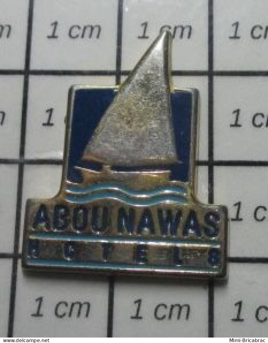 713c Pin's Pins / Beau Et Rare / MARQUES / HOTELS ABOU NAWAS BARQUE VOILIER - Trademarks