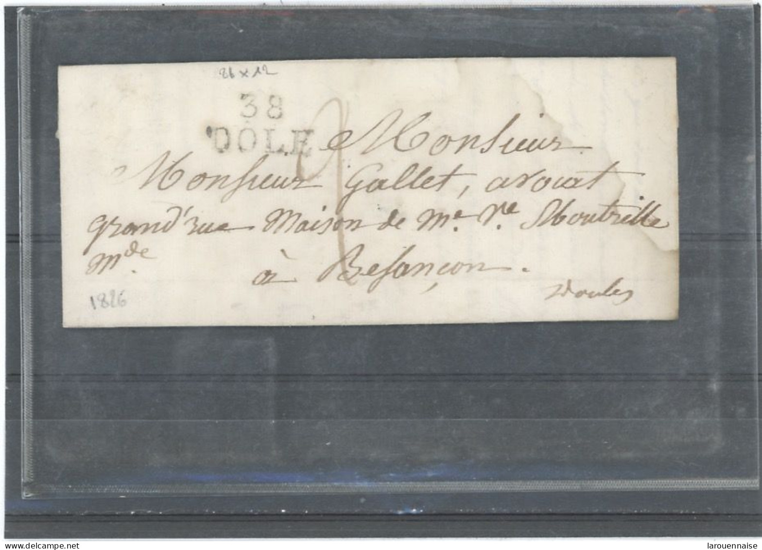 38- DÔLE-LAC POUR BESANÇON EN PORT DÛ-GRIFFE NOIRE ,21x12 -38 /DÔLE  TAXE MANUSCRITE 2 -DATEUR 22 JUIL 1826 AU VERSO - 1801-1848: Precursores XIX