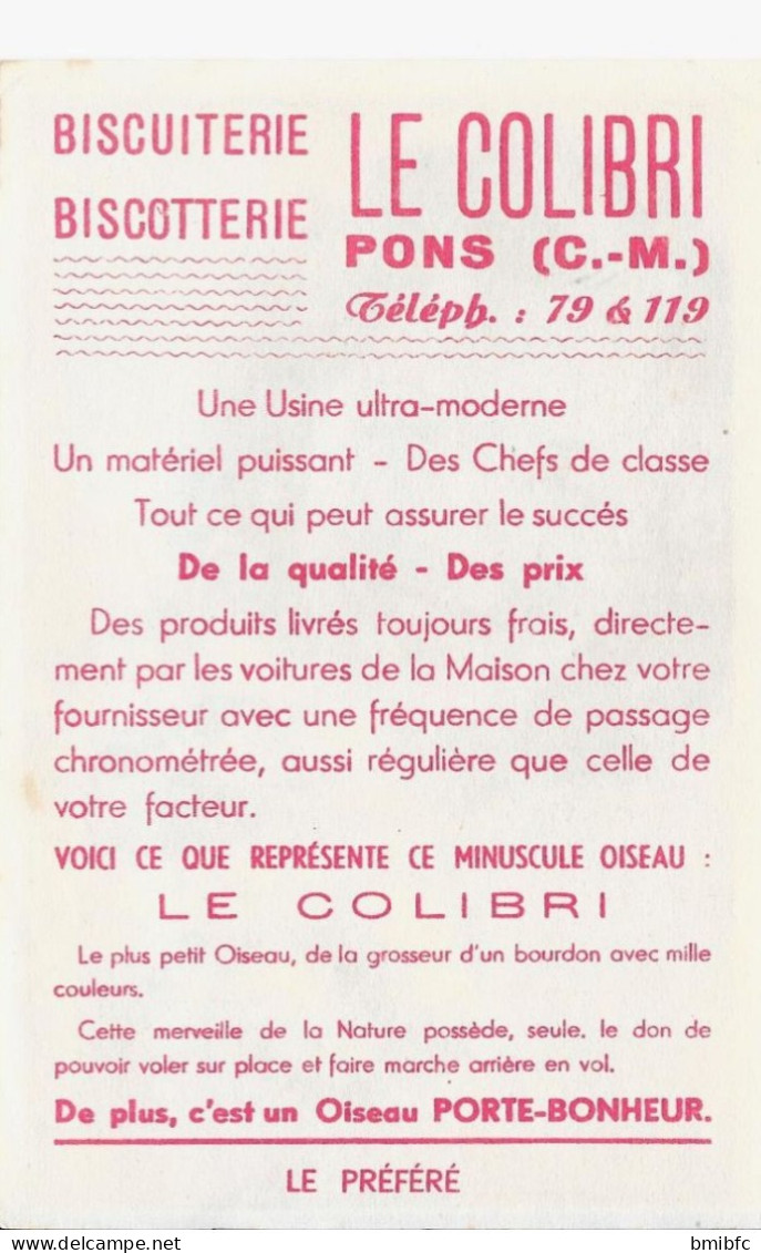 BISCUITERIE-BISCOTTERIE - LE COLIBRI   - PONS (C.M) Téléph: 79&119 - LE PRÉFÉRÉ - Sonstige & Ohne Zuordnung