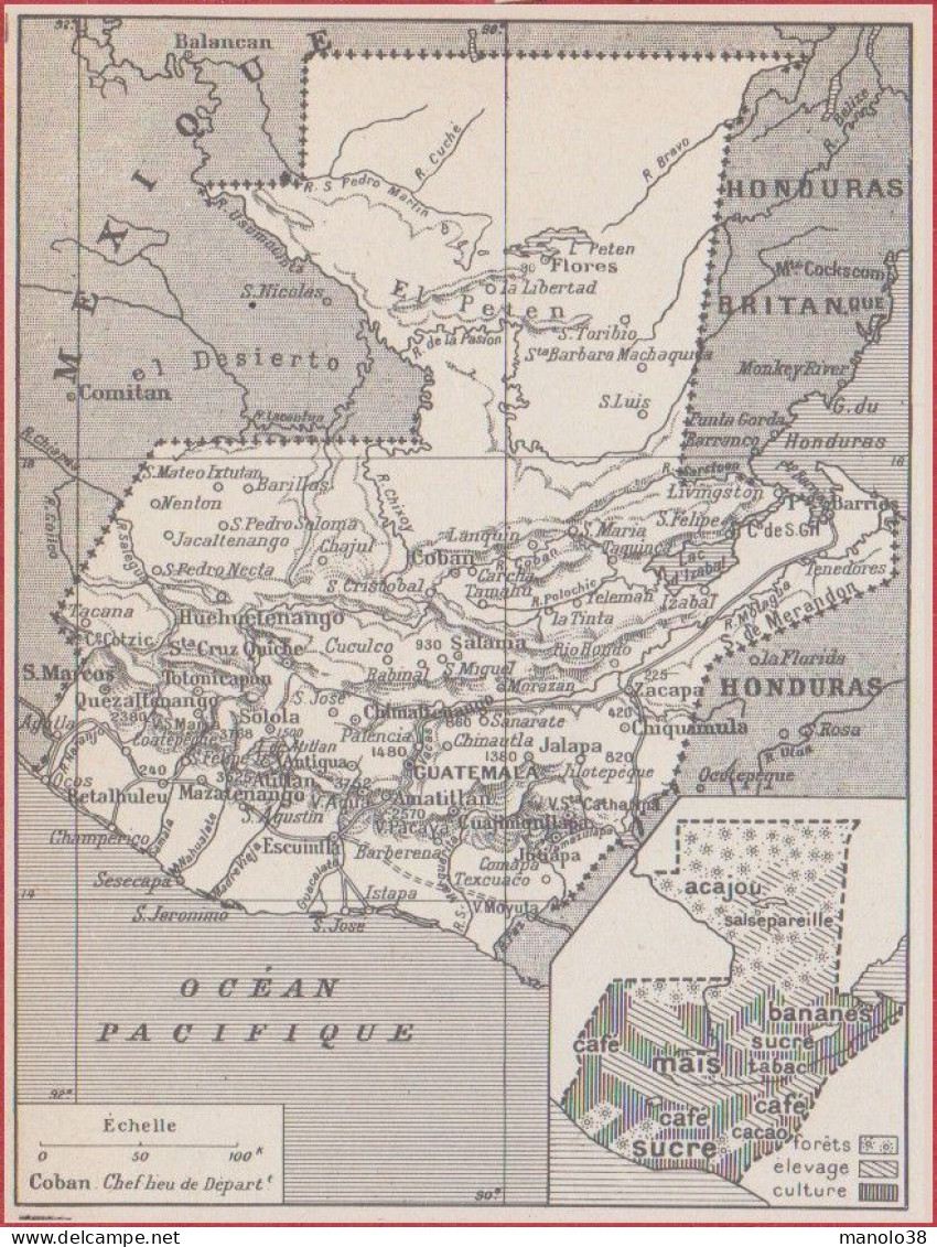 Carte Du Guatemala. Cartes Politique Et Production. Larousse 1948. - Historical Documents