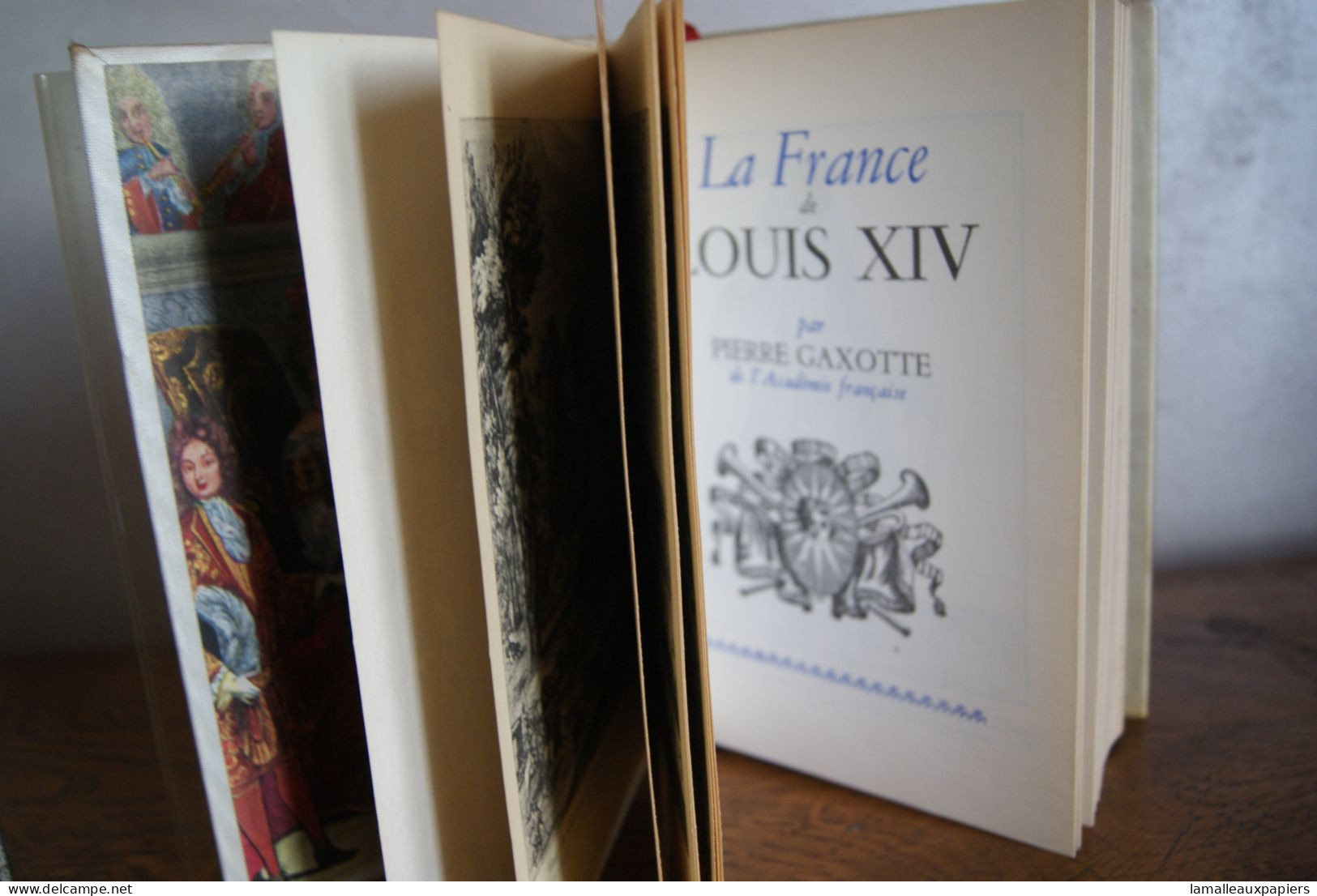 La France De Louis XIV (Pierre GAXOTTE) 1957 (numéroté) - Histoire