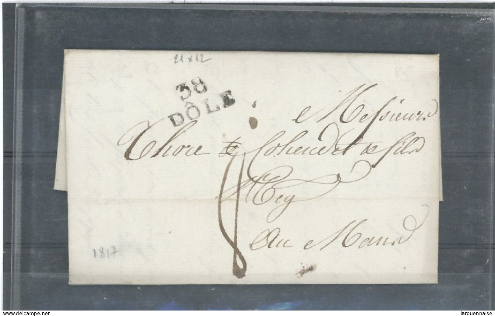 38- DÔLE-LAC EN PORT DÛ- POUR LE MANS  DATÉ 1817   TAXE MANUSCRITE 8 - - 1801-1848: Precursors XIX