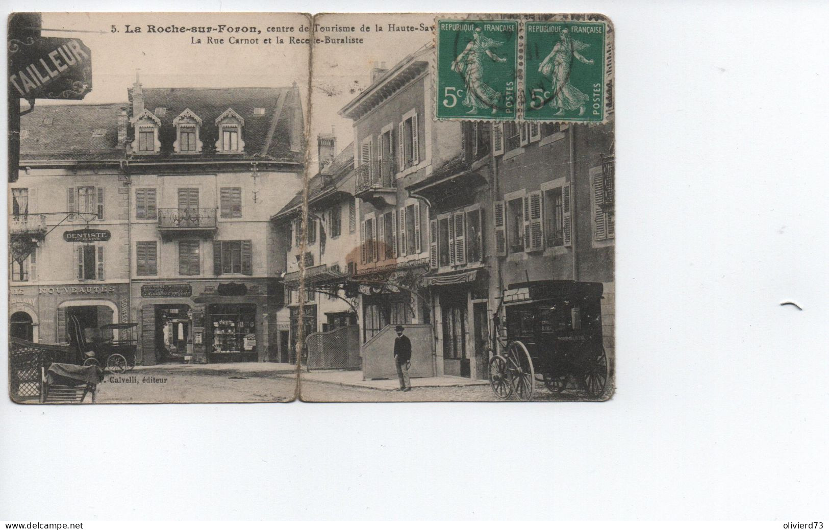 Cpa - 74 - RARE La Roche Sur Foron - La Rue Carnot - Editeur Calvelli N° 5 - Attention état A VOIR - La Roche-sur-Foron