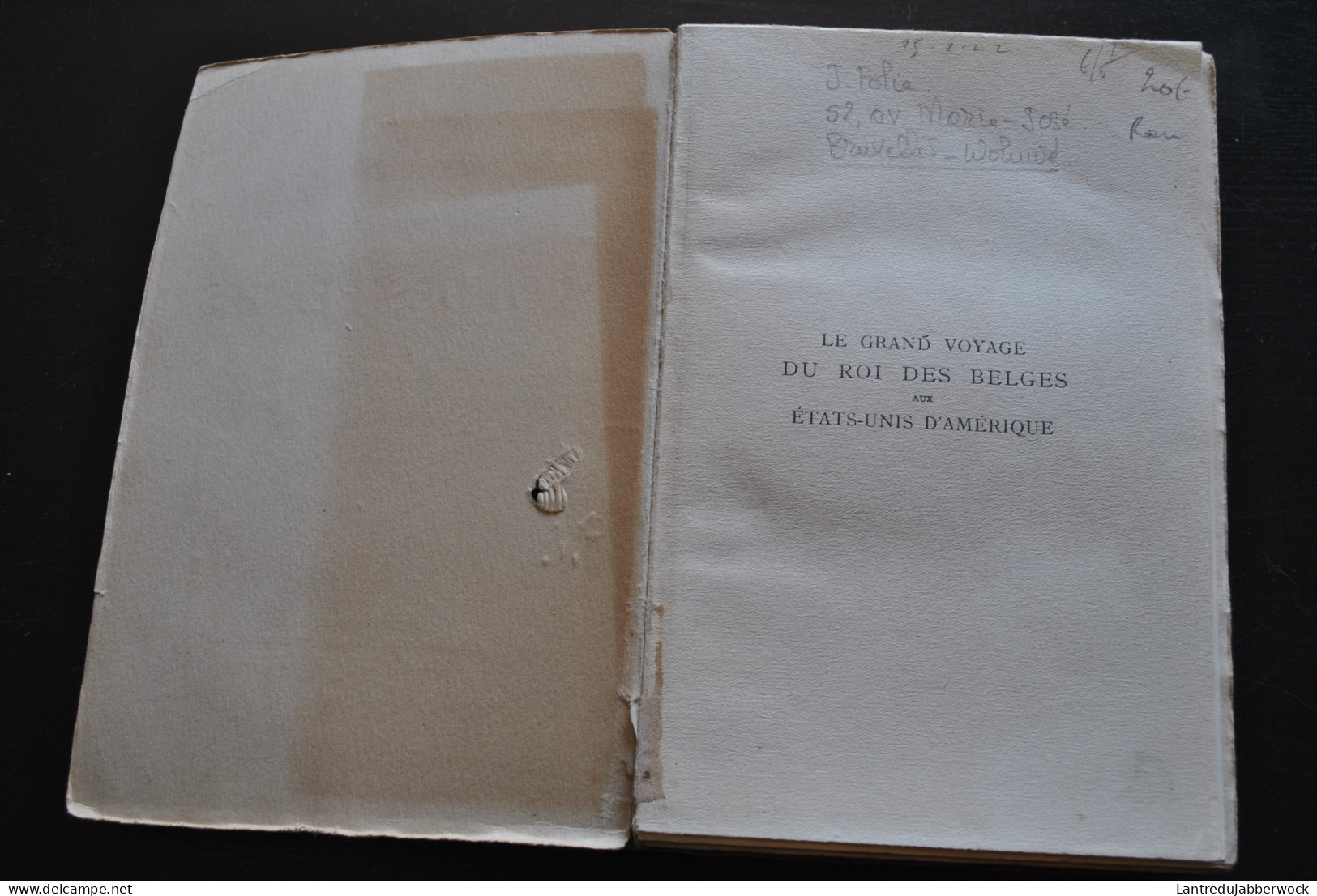 Franz ANSEL Le Grand Voyage Du Roi Des Belges Aux Etats-Unis D'Amérique 1922 Régionalisme USA Folie Far West Politique  - België