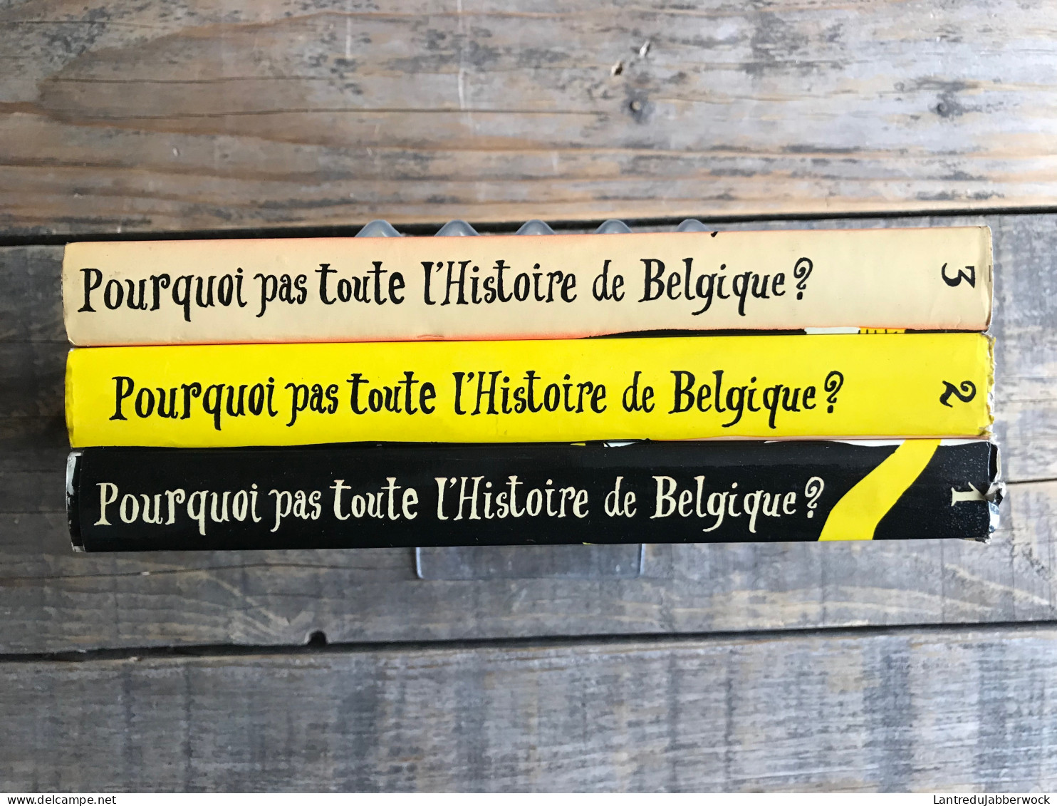 CLIO Pourquoi Pas Toute L'histoire De Belgique 3 Tomes Complet Illustrations Serge Creuz Envoi Dédicace Pseudo Jo Gérard - Belgien