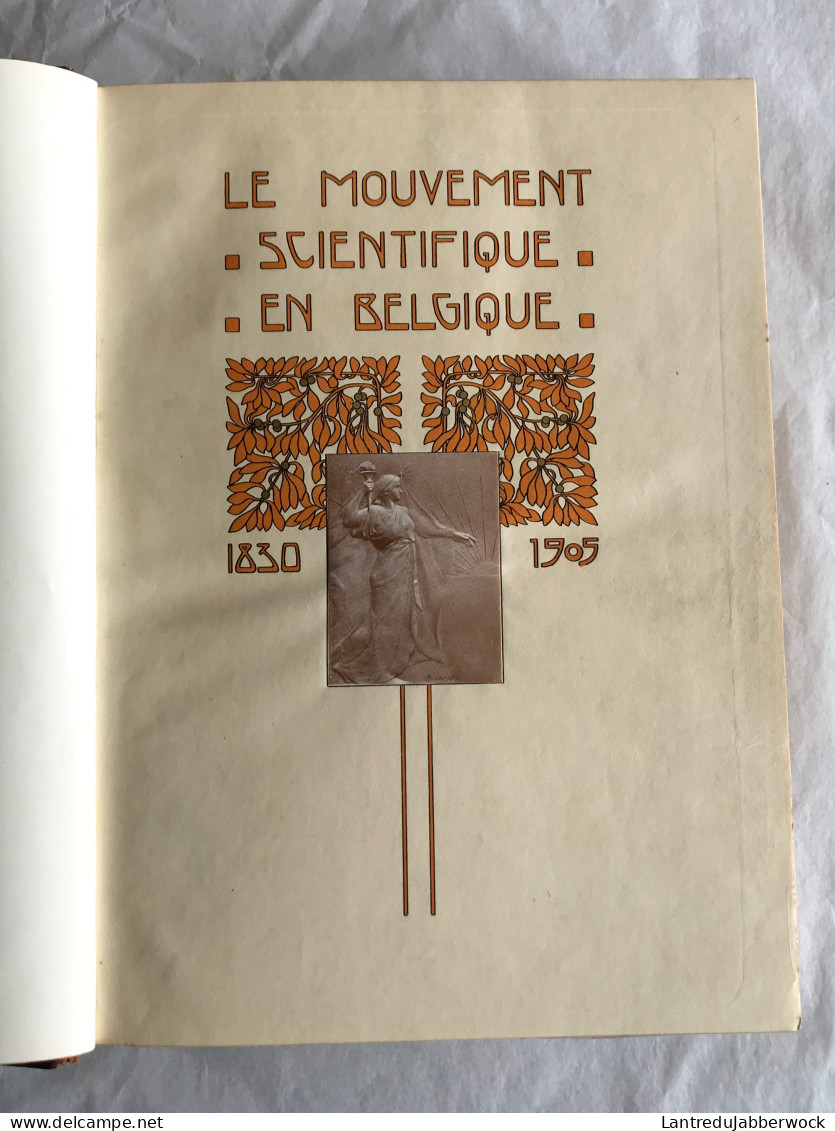 VAN OVERBERGH Le Mouvement Scientifique En Belgique 1830 1905 Tome 1 Seul Régionalisme Reliure Cuir Charles BULENS RARE - Belgique