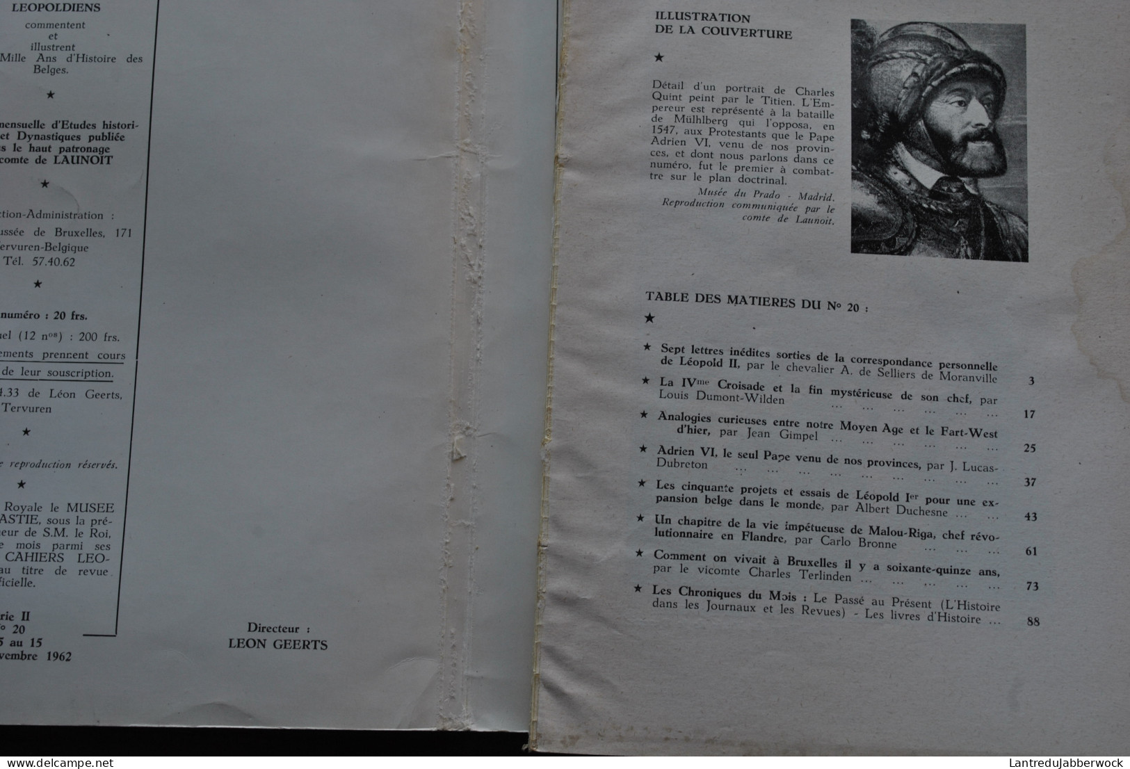 Les Cahiers Léopoldiens N°20 1962 Régionalisme Lettres Inédites Léopold II Ier 4è Croisade Adrien VI Malou-Riga Revue  - Belgien