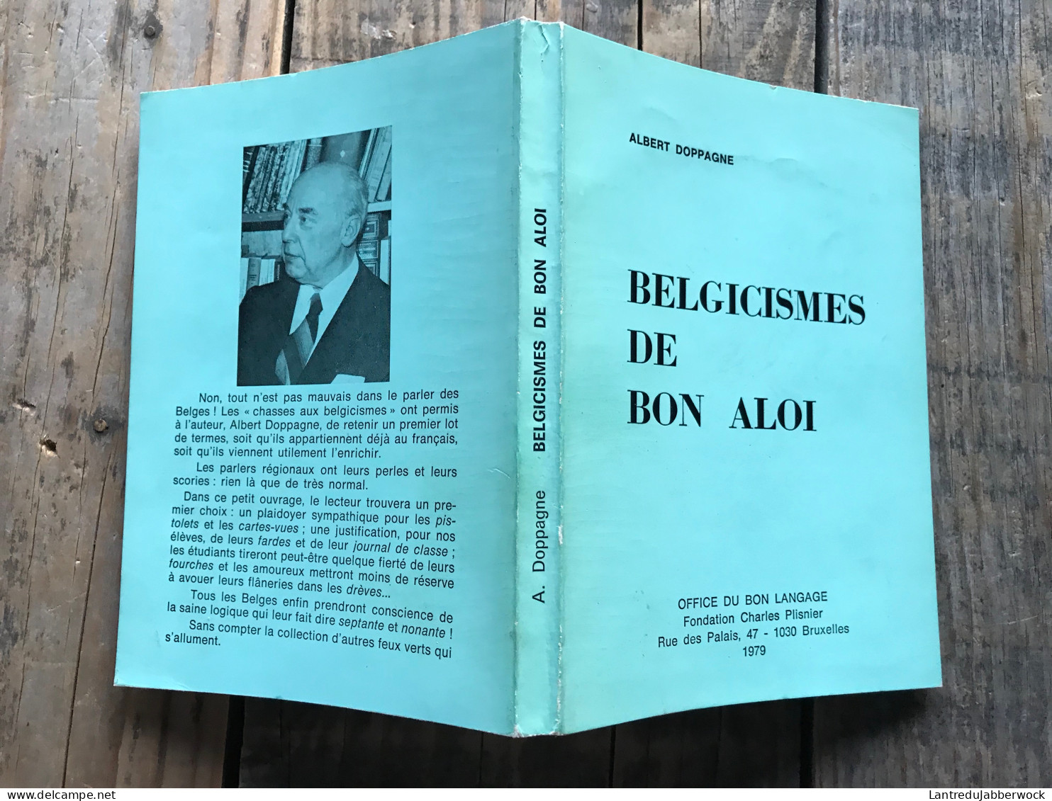Albert DOPPAGNE Belgicismes De Bon Aloi Régionalisme Office Du Bon Langage 1979 1èEd EO Le Parlé Belge - Belgium
