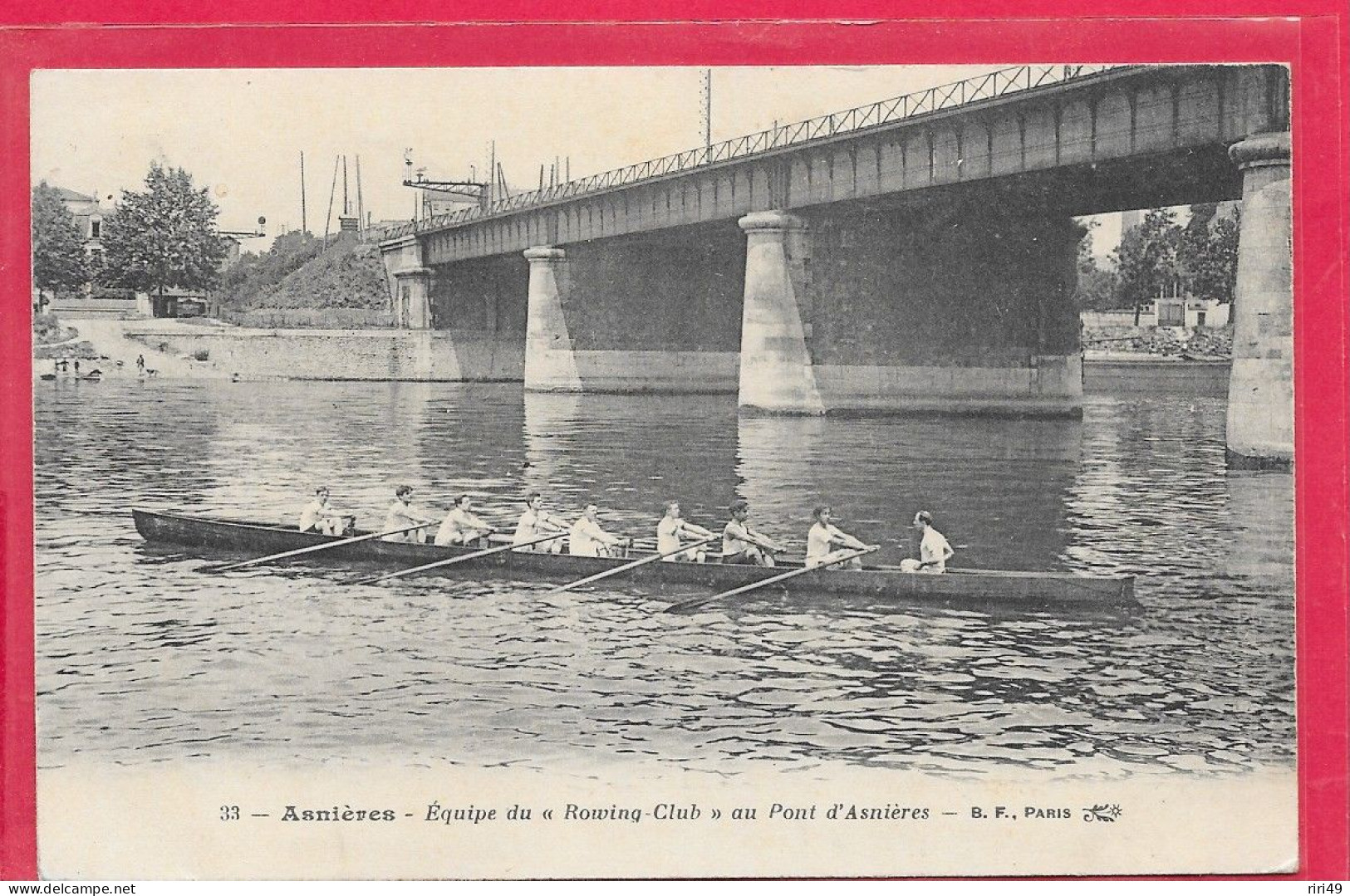 Cpa 92 Asnières Equipe Du "Rowing Club", Au Pont D'Asnières, Voir Scanne Edit.BF PARIS Voyagée 1912 écrite SPORT - Asnieres Sur Seine