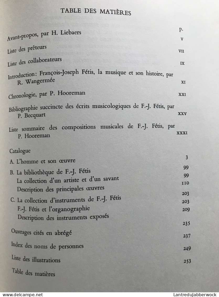 François-Joseph FETIS Et La Vie Musicale De Son Temps 1784 1871 Bibliothèque Royale Albert Ier Régionalisme Compositeur - Belgium