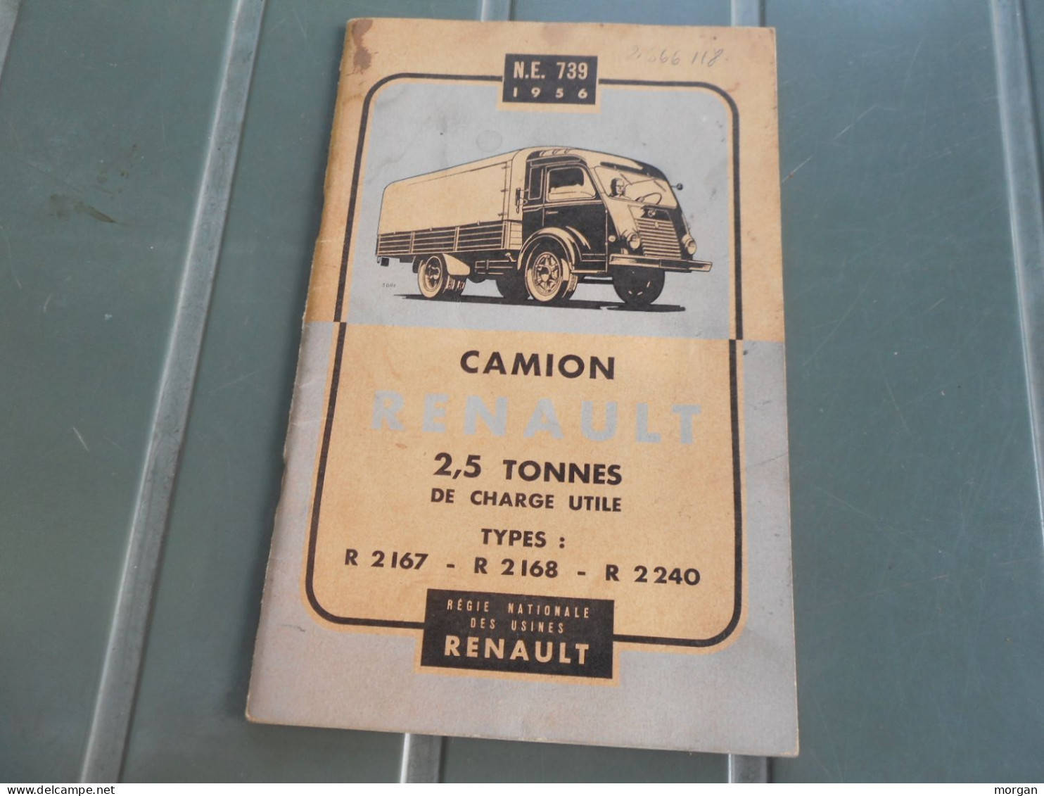 CAMION RENAULT 2,5 TONNES RENAULT, LIVRET NOTICE DE 1956 ENTRETIEN - Zonder Classificatie