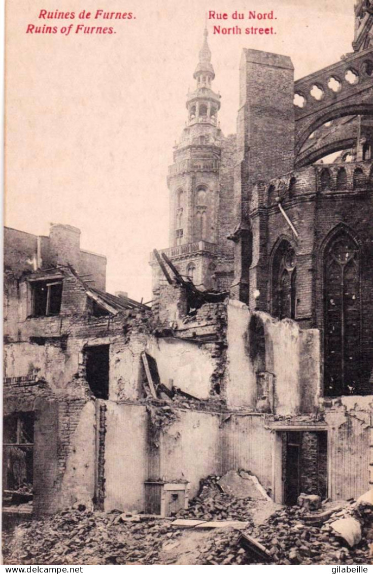  VEURNE/ FURNES -  Ruines De Furnes -  Rue Du Nord - Guerre 1914/18 - Veurne