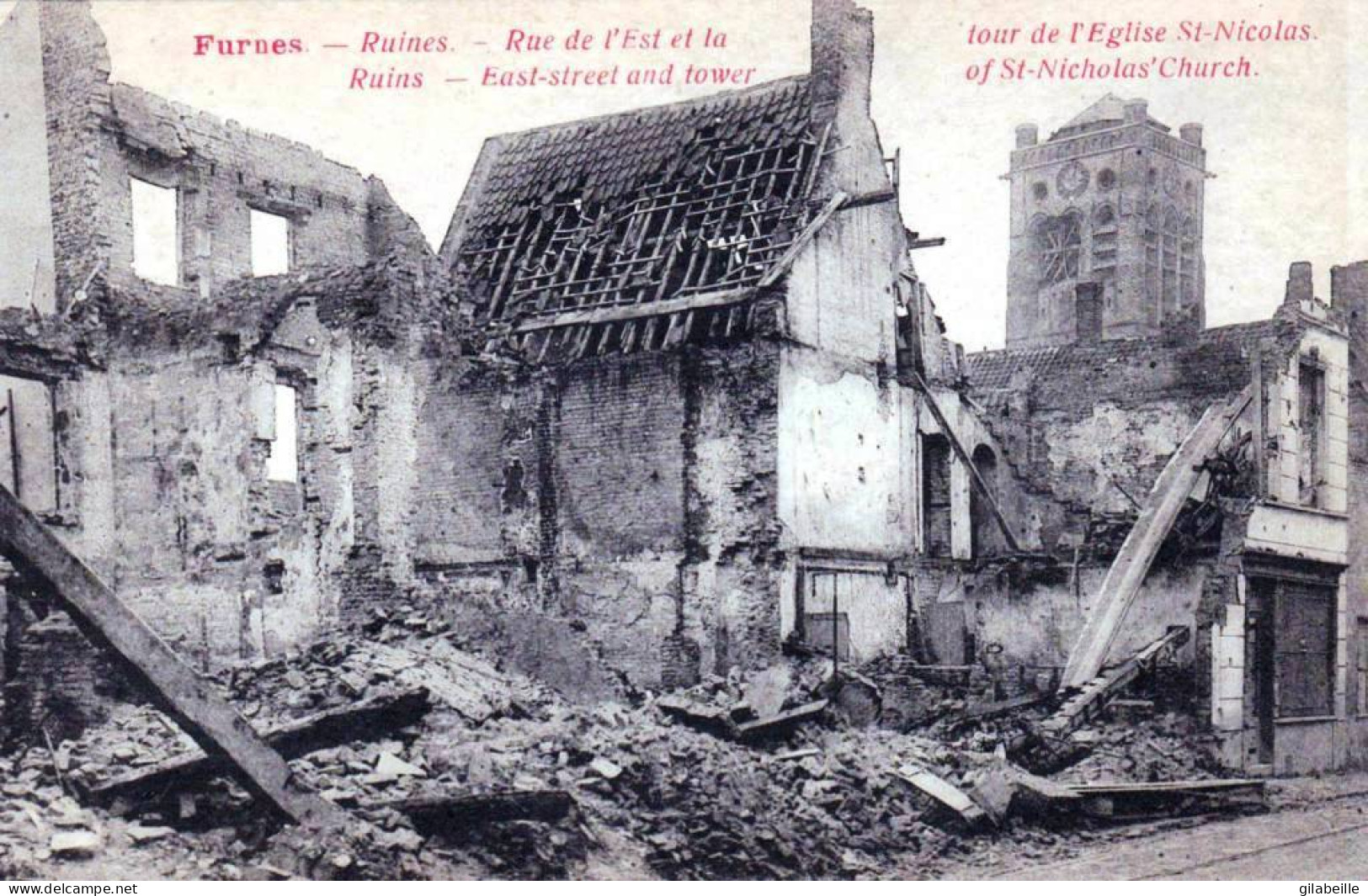  VEURNE/ FURNES -  Ruines De Furnes -rue De L'est Et La Tour De L'église St Nicolas  - Guerre 1914/18 - Veurne