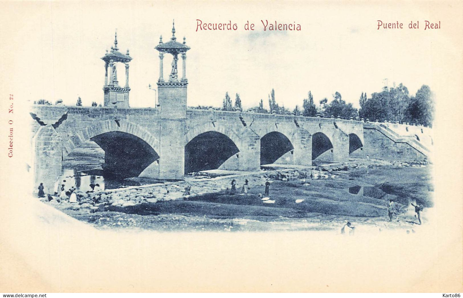 Recuerdo De Valencia * Puente Del Real * Espana - Valencia