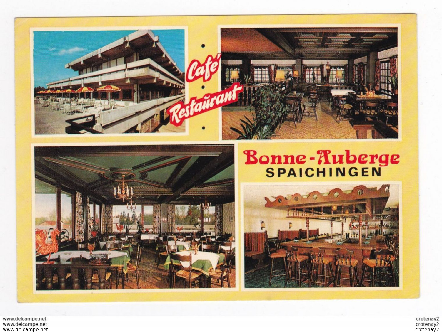 Bade Wurtemberg SPAICHINGEN Café Restaurant BONNE AUBERGE Inh Fam Morassi VOIR DOS - Sonstige & Ohne Zuordnung
